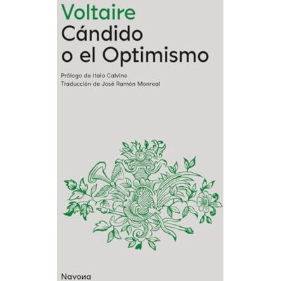 Voltaire Cándido: O el Optisimo (SERIE P) Voltaire Cándido: O el Optisimo (SERIE P)