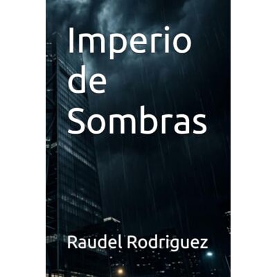Rodriguez Imperio de Sombras Rodriguez Imperio de Sombras