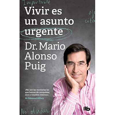 Alonso Puig, Dr. Mario Vivir es un asunto urgente (No ficción) Alonso Puig, Dr. Mario Vivir es un asunto urgente (No ficción)