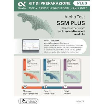 Alpha SSM Kit di preparazione Plus. Edizione 2026-2027. Per concorso SSM e MMG. Con esclusivo simulatore online (TestUniversitari) Alpha SSM Kit di preparazione Plus. Edizione 2026-2027. Per concorso SSM e MMG. Con esclusivo simulatore online (TestUniversitari)