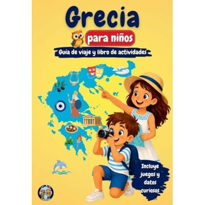 Mixam, Sylvia Grecia para niños Guía de viaje y libro de actividades: Descubre la historia, las islas, la cultura, las tradiciones y la mitología de Grecia a ... y datos curiosos () Mixam, Sylvia Grecia para niños Guía de viaje y libro de actividades: Descubre la historia, las islas, la cultura, las tradiciones y la mitología de Grecia a ... y datos curiosos ()