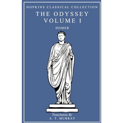 Homer The Odyssey Volume I: Greek and English Parallel Translation (Hopkins Classical Collection) Homer The Odyssey Volume I: Greek and English Parallel Translation (Hopkins Classical Collection)