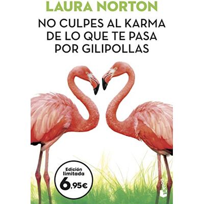 Symantec No culpes al karma de lo que te pasa por gilipollas (Colección Especial) Symantec No culpes al karma de lo que te pasa por gilipollas (Colección Especial)