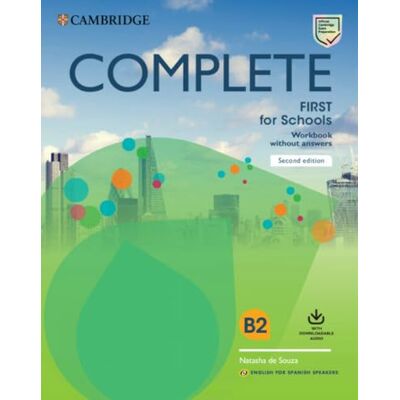 Heyderman, Emma Complete First for Schools for Spanish Speakers Workbook without answers with Downloadable Audio 2nd Edition Heyderman, Emma Complete First for Schools for Spanish Speakers Workbook without answers with Downloadable Audio 2nd Edition