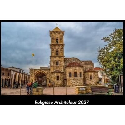 Becker Religiöse Architektur 2027 Fotokalender DIN A3: Monatskalender mit Bild-Motiven aus Industrie, Architektur, Wirtschaft und Unternehmen Becker Religiöse Architektur 2027 Fotokalender DIN A3: Monatskalender mit Bild-Motiven aus Industrie, Architektur, Wirtschaft und Unternehmen