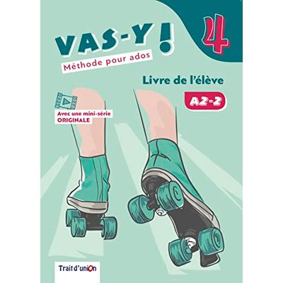 obra colectiva Trait dUnion VAS-Y ! 4 LIVRE ELEVE obra colectiva Trait dUnion VAS-Y ! 4 LIVRE ELEVE