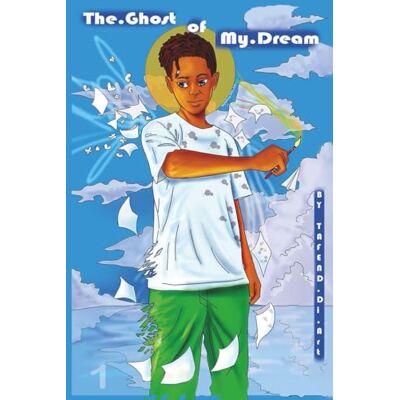 ART The Ghost of My Dream ART The Ghost of My Dream