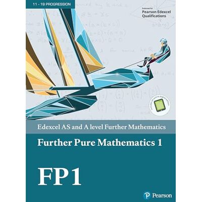 Pearson Education Limited Pearson Edexcel AS and A level Further Mathematics Further Pure Mathematics 1 Textbook + e-book (A level Maths and Further Maths 2017) Pearson Education Limited Pearson Edexcel AS and A level Further Mathematics Further Pure Mathematics 1 Textbook + e-book (A level Maths and Further Maths 2017)
