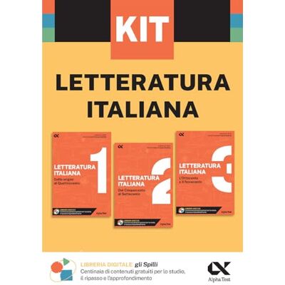 Alpha Kit Spilli. Letteratura italiana. Per esame di maturità (Gli spilli) Alpha Kit Spilli. Letteratura italiana. Per esame di maturità (Gli spilli)