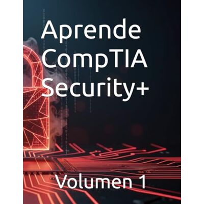 Panda Aprende CompTIA Security+: Volumen 1 (Ruta Certificada) Panda Aprende CompTIA Security+: Volumen 1 (Ruta Certificada)
