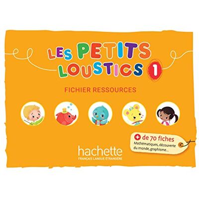 HACHETTE LES PETITS LOUSTICS 1 CARPETA RECURSOS: Fichier ressources () HACHETTE LES PETITS LOUSTICS 1 CARPETA RECURSOS: Fichier ressources ()