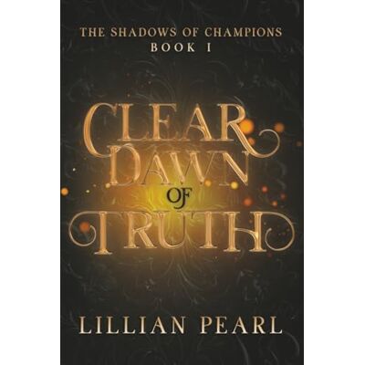 Pearl Clear Dawn of Truth Pearl Clear Dawn of Truth