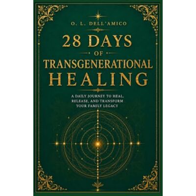 Dell 28 DAYS OF TRANSGENERATIONAL HEALING: A daily journey to heal, release, and transform your family legacy Dell 28 DAYS OF TRANSGENERATIONAL HEALING: A daily journey to heal, release, and transform your family legacy