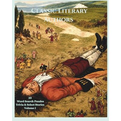 Vega+ Classic Literary Authors: 25 Word Search Puzzles. Trivia, & Select Stories Vega+ Classic Literary Authors: 25 Word Search Puzzles. Trivia, & Select Stories
