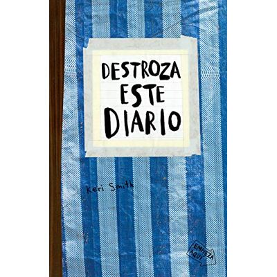 Smith, Keri Destroza este diario. Azul (Libros Singulares) Smith, Keri Destroza este diario. Azul (Libros Singulares)