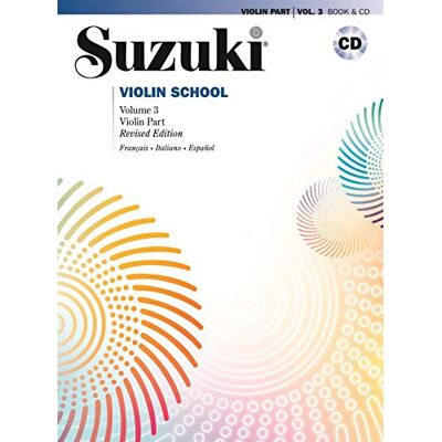 Suzuki violin school. Ediz. italiana, francese e spagnola. Con CD-Audio (Vol. 3) Suzuki violin school. Ediz. italiana, francese e spagnola. Con CD-Audio (Vol. 3)