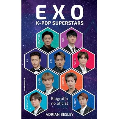 Besley, Adrian Exo. K-pop Superstars: Biografía no oficial (Roca Infantil y Juvenil) Besley, Adrian Exo. K-pop Superstars: Biografía no oficial (Roca Infantil y Juvenil)