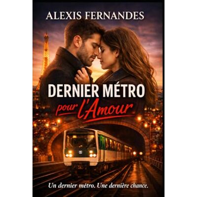Fernandes Dernier Métro pour l’Amour Fernandes Dernier Métro pour l’Amour