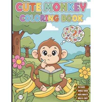 ART Cute Monkey Coloring Book for Adults Kids Boys Girls Teens Young Children: Monkey Coloring Pages Cool Monkey Coloring Activity Book for Birthday ... Zoo Animal Coloring Pages for Stress Relief ART Cute Monkey Coloring Book for Adults Kids Boys Girls Teens Young Children: Monkey Coloring Pages Cool Monkey Coloring Activity Book for Birthday ... Zoo Animal Coloring Pages for Stress Relief