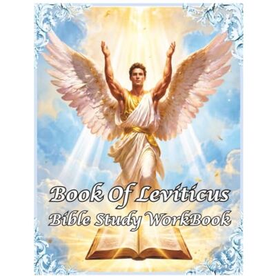 Book Of Leviticus: Bible Study WorkBook (United Christians Bible WorkBooks By Khandie Valentine) Book Of Leviticus: Bible Study WorkBook (United Christians Bible WorkBooks By Khandie Valentine)