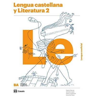 Varios Lengua castellana y Literatura 2 Ba Lengua Cooficial 2020 (Código abierto) 9788421867006 Varios Lengua castellana y Literatura 2 Ba Lengua Cooficial 2020 (Código abierto) 9788421867006