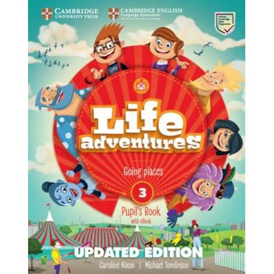 Nixon, Carolie Life Adventures Updated Level 3 Pupil's Book with eBook Nixon, Carolie Life Adventures Updated Level 3 Pupil's Book with eBook