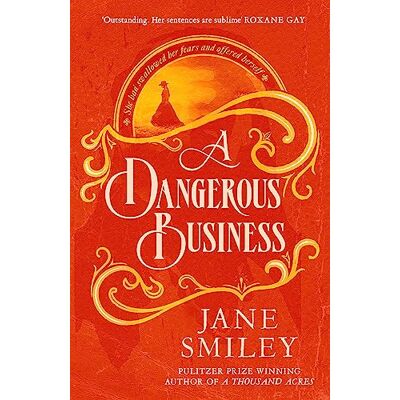 Jane A Dangerous Business Jane A Dangerous Business