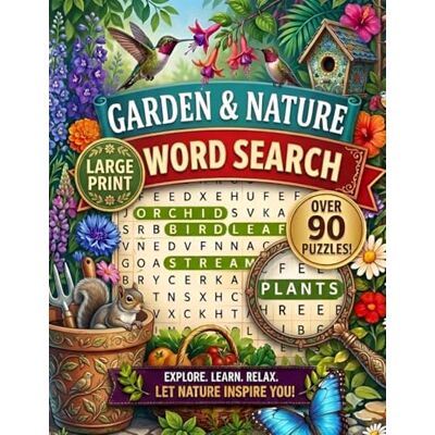 Thomson Garden & Nature Word Search Book: Bold and Easy Edition: 1800 Words Large Print Puzzles Featuring Flowers, Plants, Wildlife, Birds, Trees & Outdoor Beauty Thomson Garden & Nature Word Search Book: Bold and Easy Edition: 1800 Words Large Print Puzzles Featuring Flowers, Plants, Wildlife, Birds, Trees & Outdoor Beauty