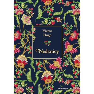 Victor Hugo Nędznicy Victor Hugo Nędznicy