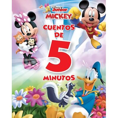 Disney Junior. Mickey. Cuentos de 5 minutos (. Mickey) Disney Junior. Mickey. Cuentos de 5 minutos (. Mickey)
