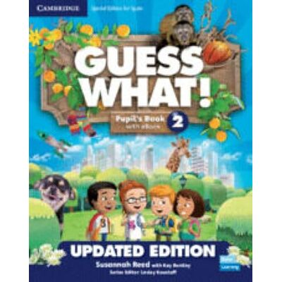 Reed, Susannah Guess What! Special edition for Spain Updated Level 2 Pupil's Book with Enhanced Reed, Susannah Guess What! Special edition for Spain Updated Level 2 Pupil's Book with Enhanced