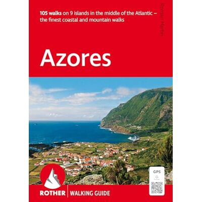 XXX Azores (ang): 105 walks on 9 islands XXX Azores (ang): 105 walks on 9 islands