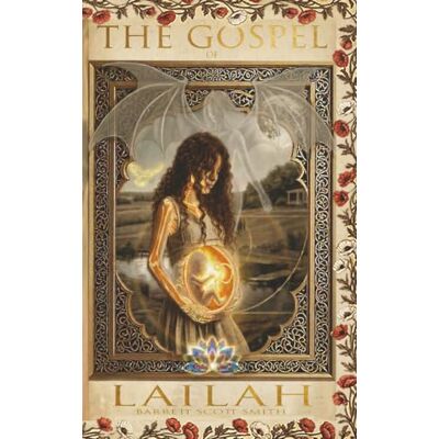Scott THE GOSPEL OF LAILAH Scott THE GOSPEL OF LAILAH