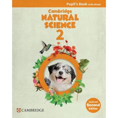 Cambridge Natural Science Updated Level 2 Pupil`s Book with eBook Cambridge Natural Science Updated Level 2 Pupil`s Book with eBook