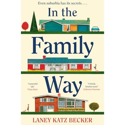 Becker In the Family Way: The uplifting and conversation-starting new book club novel for 2026, perfect for fans of The Help or Lessons in Chemistry Becker In the Family Way: The uplifting and conversation-starting new book club novel for 2026, perfect for fans of The Help or Lessons in Chemistry