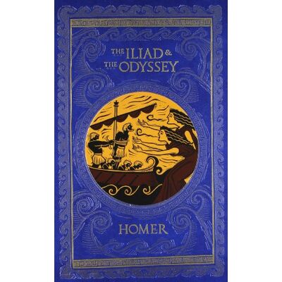 Homer The Iliad & the Odyssey (Barnes & Noble Leatherbound Classic Collection) Homer The Iliad & the Odyssey (Barnes & Noble Leatherbound Classic Collection)