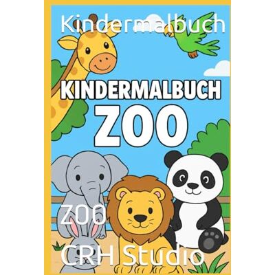 ART Kindermalbuch: ZOO ART Kindermalbuch: ZOO