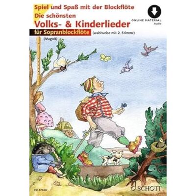 Schott Die schönsten Volks- und Kinderlieder: sehr leicht bearbeitet. 1-2 Sopran-Blockflöten. Schott Die schönsten Volks- und Kinderlieder: sehr leicht bearbeitet. 1-2 Sopran-Blockflöten.