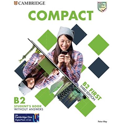 Klett Compact First. Student's Book without answers: Third edition. Student's Book without answers with Test and Train Class-based, Online Practice and enhanced eBook Klett Compact First. Student's Book without answers: Third edition. Student's Book without answers with Test and Train Class-based, Online Practice and enhanced eBook