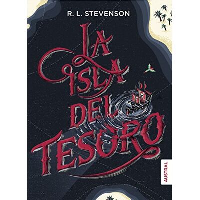 Stevenson, Robert Louis La Isla del Tesoro ( Intrépida) Stevenson, Robert Louis La Isla del Tesoro ( Intrépida)