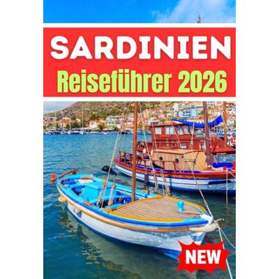 Jane SARDINIEN REISEFÜHRER 2026 Jane SARDINIEN REISEFÜHRER 2026