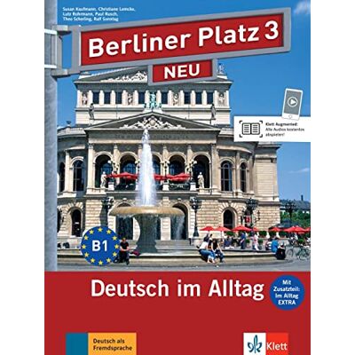 Lemcke, Christiane Berliner Platz 3 NEU Lehr- und Arbeitsbuch mit Audios und Videos zum Arbeitsbuchteil und Im Alltag EXTRA: Deutsch im Alltag. Lehr- und Arbeitsbuch ... zum Arbeitsbuchteil und Im Alltag EXTRA Lemcke, Christiane Berliner Platz 3 NEU Lehr- und Arbeitsbuch mit Audios und Videos zum Arbeitsbuchteil und Im Alltag EXTRA: Deutsch im Alltag. Lehr- und Arbeitsbuch ... zum Arbeitsbuchteil und Im Alltag EXTRA