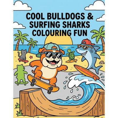Andersson Cool Bulldogs & Surfing Sharks: Colouring Fun Andersson Cool Bulldogs & Surfing Sharks: Colouring Fun