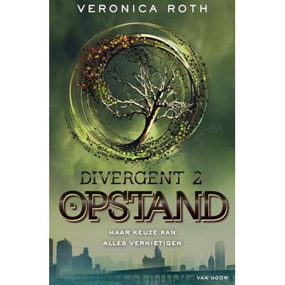 Roth Divergent 2 Opstand: Haar keuze kan alles vernietigen Roth Divergent 2 Opstand: Haar keuze kan alles vernietigen
