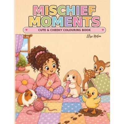 Symantec Mischief Moments: Coloring Book for Adults and Teens Featuring Adorable Cozy Haggy Creatures in Mischief Moments for Relaxation (Cute & Comfy) Symantec Mischief Moments: Coloring Book for Adults and Teens Featuring Adorable Cozy Haggy Creatures in Mischief Moments for Relaxation (Cute & Comfy)