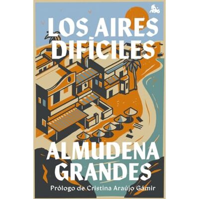 Grandes, Almudena Los aires difíciles ( Imprescindibles) Grandes, Almudena Los aires difíciles ( Imprescindibles)