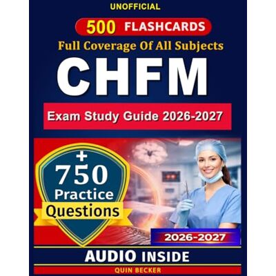Becker Certified Healthcare Facility Manager Exam: 750 Practice Questions, 500 Flashcards, and Comprehensive Review for Healthcare Facility Management Certification Becker Certified Healthcare Facility Manager Exam: 750 Practice Questions, 500 Flashcards, and Comprehensive Review for Healthcare Facility Management Certification