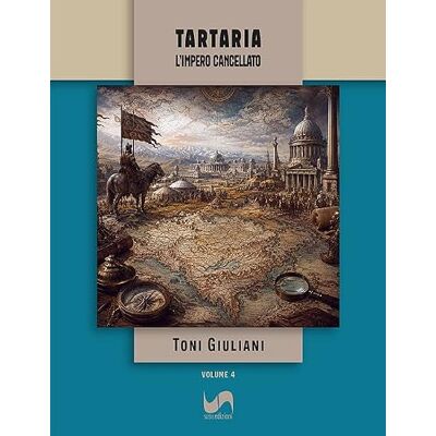 Toni Tartaria. L'impero cancellato (Verus) Toni Tartaria. L'impero cancellato (Verus)