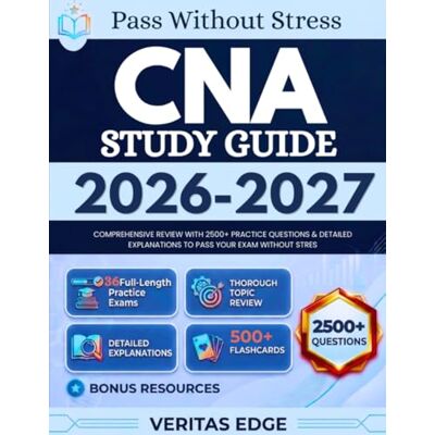 Garmin CNA Study Guide 2026-2027: Comprehensive Review with 2500+ Practice Questions & Detailed Explanations to pass Your Exam Without Stress Garmin CNA Study Guide 2026-2027: Comprehensive Review with 2500+ Practice Questions & Detailed Explanations to pass Your Exam Without Stress