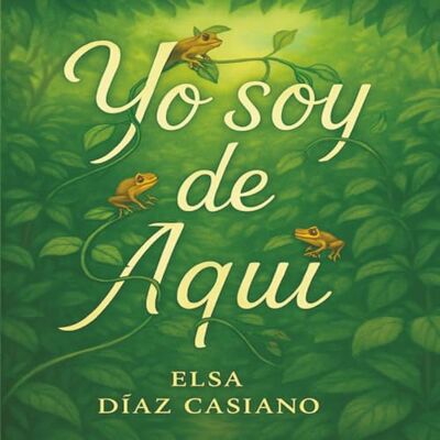 Elsa Yo Soy de Aquí Elsa Yo Soy de Aquí
